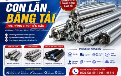 Con lăn băng tải công nghiệp| Thông số, Báo giá & Cách chọn