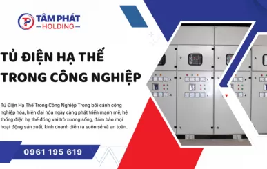 Tủ Điện Hạ Thế Trong Công Nghiệp