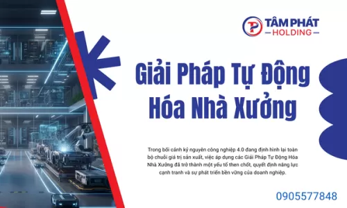 Giải Pháp Tự Động Hóa Nhà Xưởng