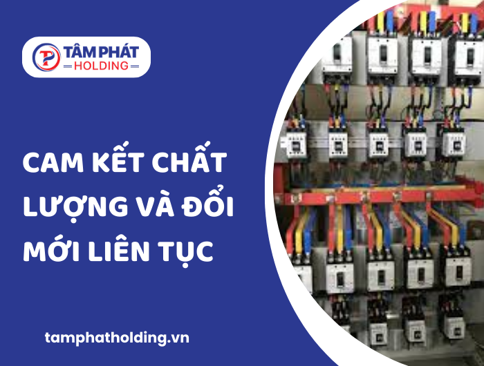 Cam Kết Chất Lượng và Đổi Mới Liên Tục