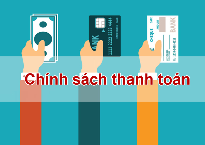 Quy Trình Thanh Toán Chi Tiết cho Sản Phẩm & Dịch Vụ