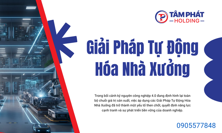 Giải Pháp Tự Động Hóa Nhà Xưởng