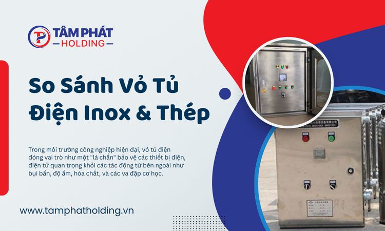 So Sánh Vỏ Tủ Điện Inox & Thép