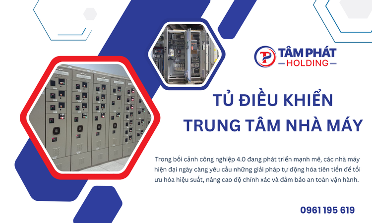 Tủ Điều Khiển Trung Tâm Nhà Máy